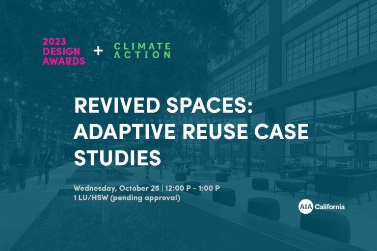 Revived Spaces: Adaptive Reuse Case Studies