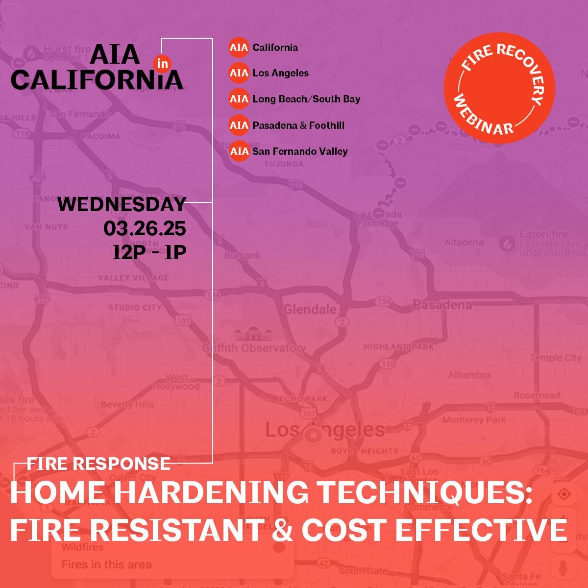 Fire Related Webinar - Home Hardening Techniques Fire Resistant & Cost Effective