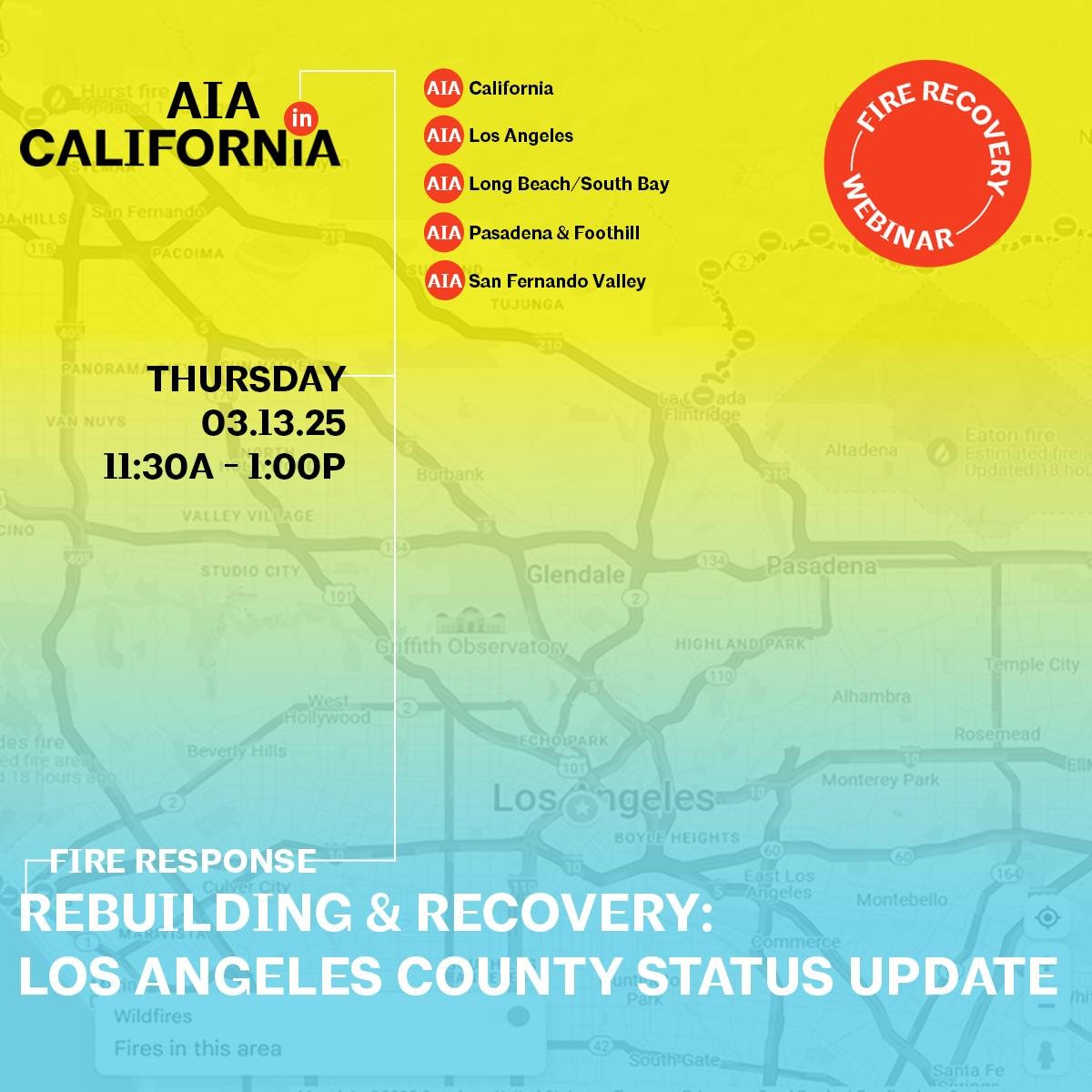 Fire Related Webinar - Rebuilding and Recovery Los Angeles